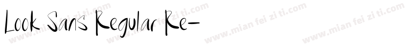 Look Sans Regular Re字体转换